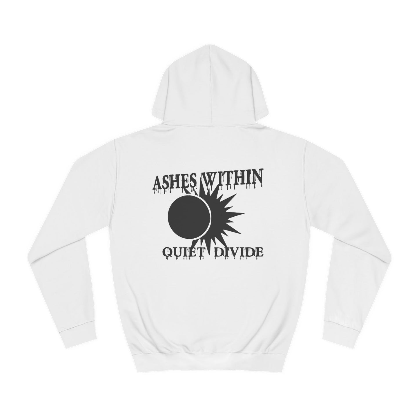 A Quiet Divide Album Drop Limited Time Hoodie